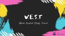 W.E.S.T(Work English Study Travel)